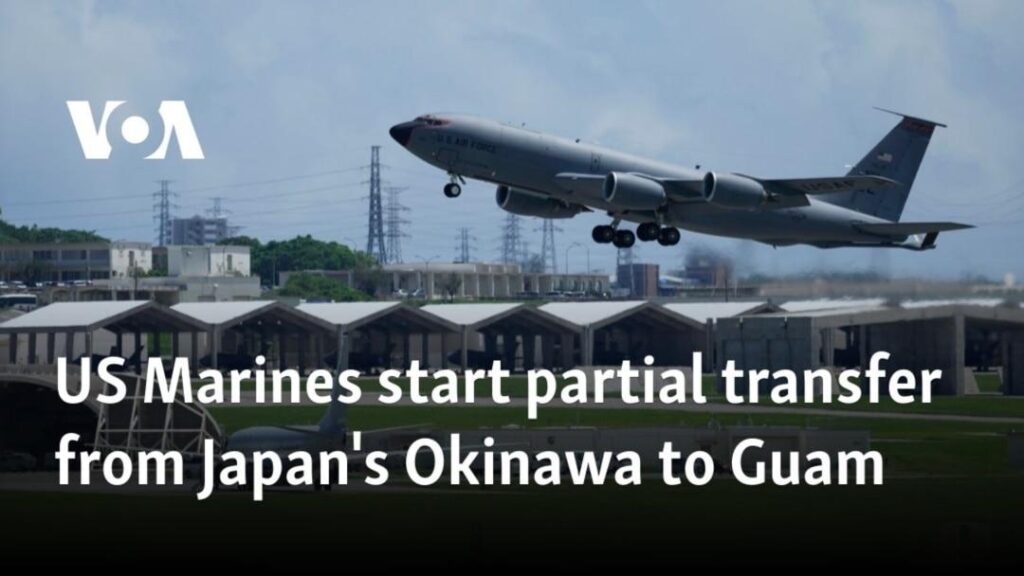 US Marines start partial transfer from Okinawa to Guam