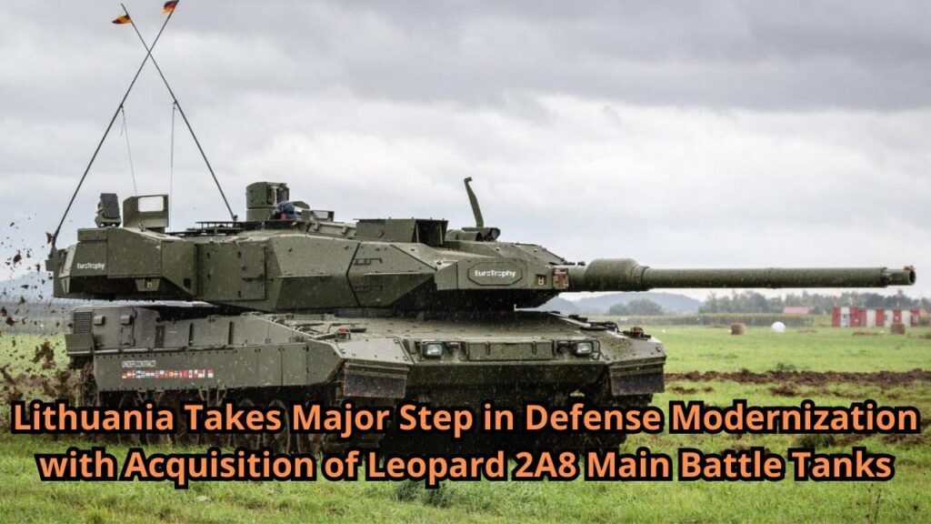 Lithuania pushes Leopard 2A8 tank acquisition under new government