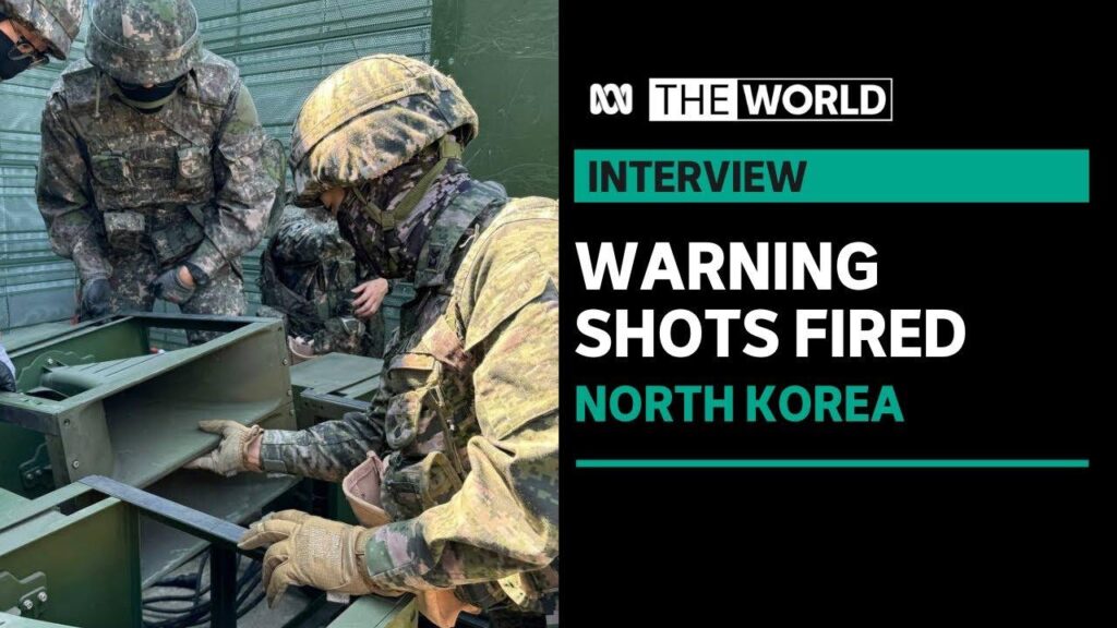 South Korea’s Military Fires Warning Shots After North Korean Soldiers Cross the Border